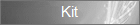 Kit